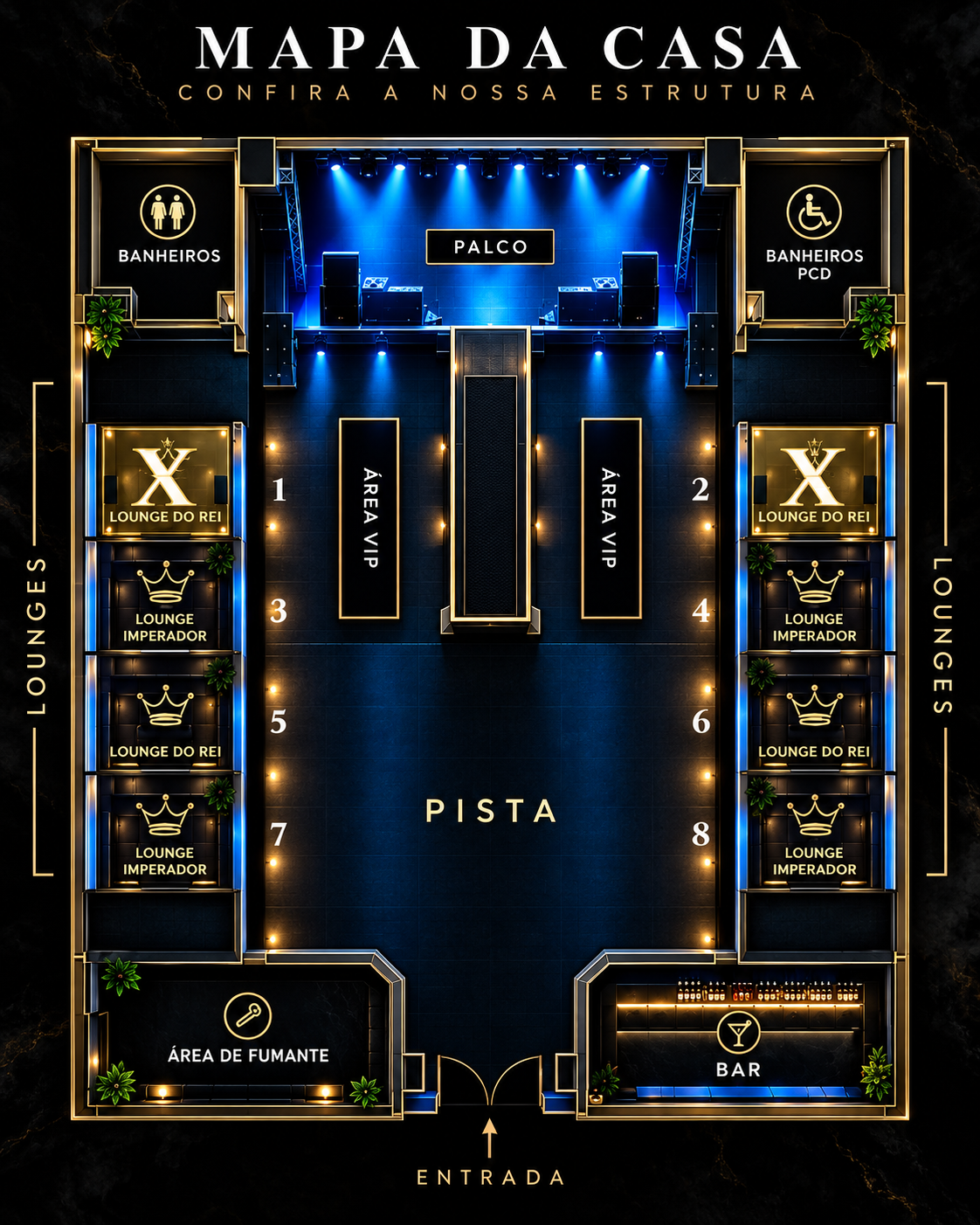 Mapa da Dell Rio: palco, pista, área VIP, lounges, bar e entrada